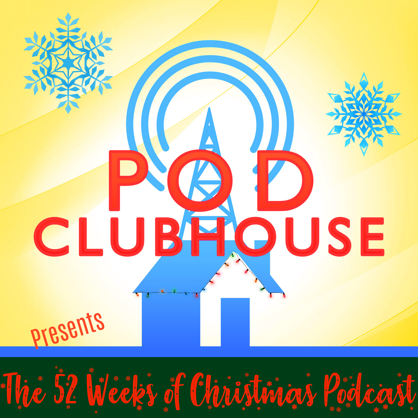 Logo of the podcast The 52 Weeks of Christmas Podcast