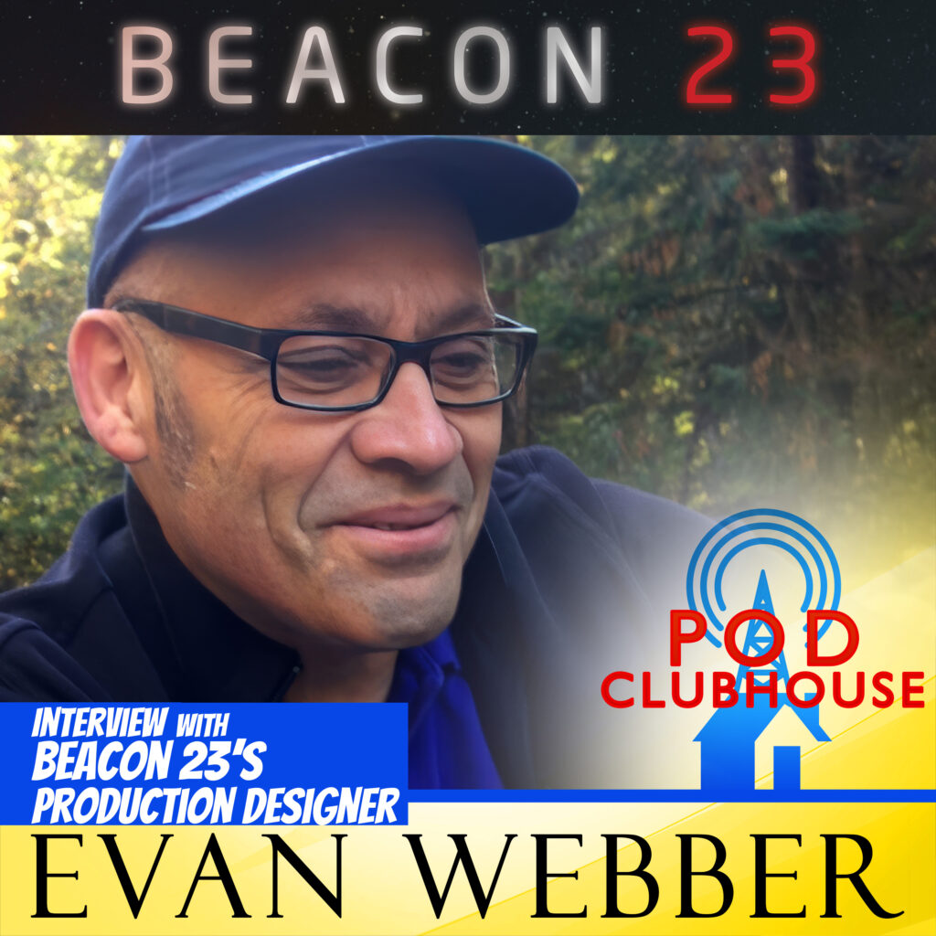 Beacon 23 Interview with Production Designer Evan Webber